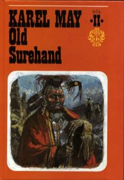 Old Surehand  2. díl (Gustav Krum, Karel May)