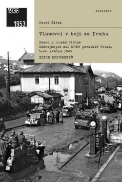 Vlasovci v boji za Prahu (Pavel Žáček)