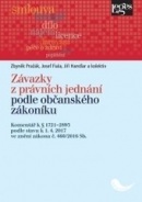 Závazky z právních jednání podle občanského zákoníku (Zbyněk Pražák, Josef Fiala)