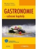 Gastronomie (Eva Takáčová, Kristína Hertelová)