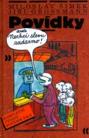 Povídky aneb nechci slevu zadarmo (Miloslav Šimek, Jiří Grossman)