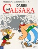 Asterix Dárek od Caesara (Albert Uderzo, René Goscinny)