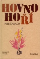 Hovno hoří (Petr Šabach)