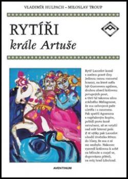 Rytíři krále Artuše (Vladimír Hulpach)