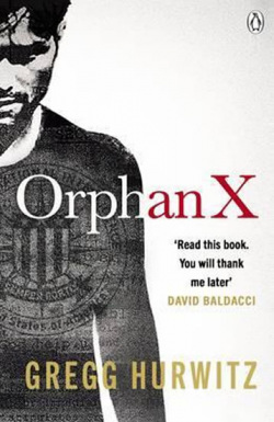 Orphan X (Gregg Andrew Hurwitz)