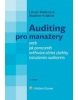 Auditing pro manažery aneb jak porozumět ověřování účetní závěrky statutárním auditorem - 3. vydání (Petr Hlaváček)