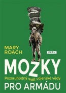Mozky pro armádu (Mary Roach)