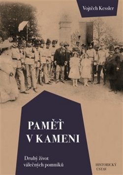Paměť v kameni (Vojtěch Kessler)