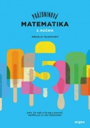 Prázdninová matematika pre 5. ročník ZŠ (Miroslav Telepovský)