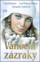 Vánoční zázraky (Táňa Kubátová, Alexander Stainforth, Josef Pepson Snětivý)