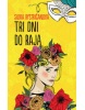 Tri dni do raja (Silvia Bystričanová)