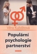 Populární psychologie partnerství (Věra Kubištová)