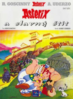 Asterix a slavný štít (Albert Uderzo, René Goscinny)
