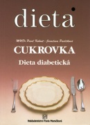 Dieta Cukrovka (Jaroslava Pavlíčková, Pavel Kohout)