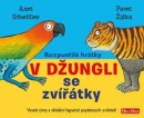 Rozpustilé hrátky V džungli se zvířátky (Axel Scheffler)