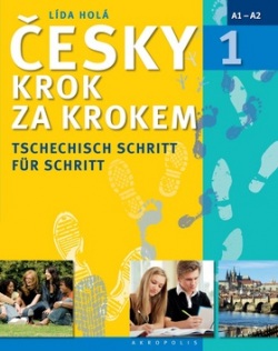 Česky krok za krokem 1 německy (Lída Holá)