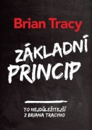 Základní princip (Brian Tracy)
