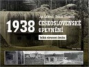 Československé opevnění 1938 (Tomáš Svoboda, Jan Lakosil)