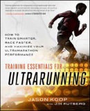 Základy ultramaratonského tréninku (Jason Koop; Jim Rutberg)