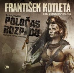 Poločas rozpadu (audiokniha) (Borek Kapitánčik, František Kotleta)