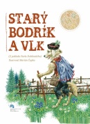 Starý Bodrík a vlk (Pavol Dobšinský)