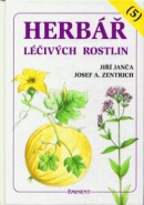 Herbář léčivých rostlin (5) (Josef A. Zentrich; Jiří Janča)