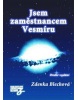 Jsem zaměstnancem vesmíru (Ondrej Sliacky)