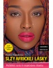 Slzy africkej lásky (Mirka Manáková)