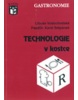Technologie v kostce (Karel Štěpánek, Libúše Vodochodská)