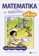 Matematika v malíčku pre 4. triedu (Simona Špačková)