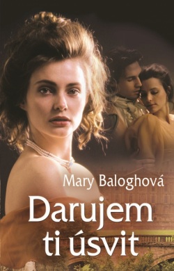 Darujem ti úsvit (Mary Balogh)