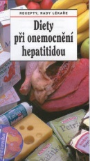Diety při onemocnění hepatitidou (Jaroslav Hejzlar, Jiří Horák)