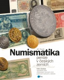 Numismatika – peníze v českých zemích (Jiří Nolč)