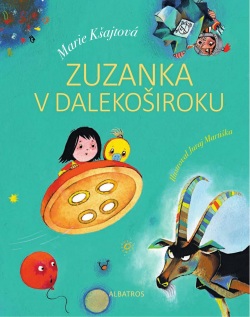 Zuzanka v Dalekoširoku (Marie Kšajtová, Juraj Martiška)