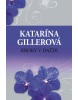 Kroky v daždi (Katarína Gillerová)