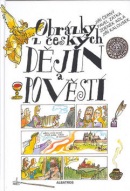 Obrázky z českých dějin a pověstí (Jiří Černý, Pavel Zátka)