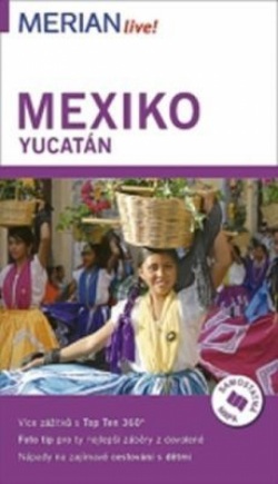 Mexiko / Yucatán – 4.vydání (Birgit Müllerová)