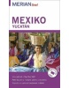 Mexiko / Yucatán – 4.vydání (Cecilia Lattari)
