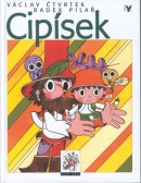 Cipísek (Radek Pilař, Václav Čtvrtek)