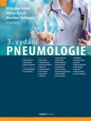 Pneumologie, 3. aktualizované a rozšířené vydání (Viktor Kašák, Martina Vašáková, Vítězslav Kolek)