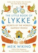 The Little Book of Lykke (Meik Wiking)