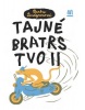 Tajné bratrstvo II. (Barbro Lindgren)