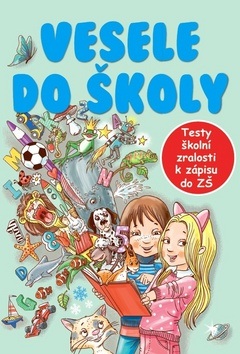 Vesele do školy (Dagmar Grymová, Jana Komárková)