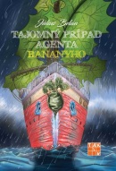 Tajomný prípad agenta Bananyho (Július Belan)