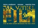 Jak vznikl film (Tereza Czesany Dvořáková, František Týmal, Nikkarin)