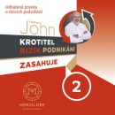 Krotitel rizik podnikání zasahuje 2 (audiokniha) (Vladimír John)