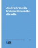 Jindřich Vodák k historii českého divadla (Stefan Guzela, Marián Peciar)