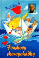 Fouskovy skoropohádky (Josef Fousek)