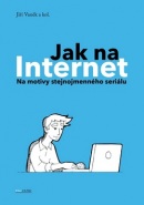 Jak na Internet (Jiří Vaněk)