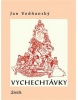 Vychechtávky (Jan Vodňanský)